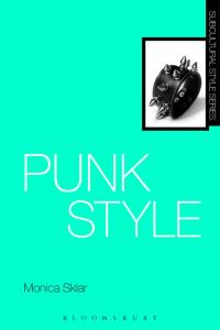 Titelbild: Punk Style 1st edition 9781847884220