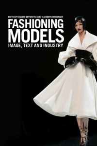 Titelbild: Fashioning Models 1st edition 9781847881540