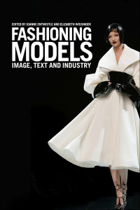 Cover image: Fashioning Models 1st edition 9781847881540