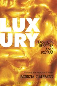 Cover image: Luxury 1st edition 9780857853318