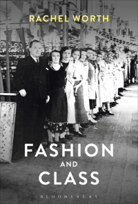 Cover image: Fashion and Class 1st edition 9781847888150