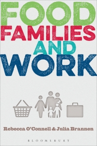صورة الغلاف: Food, Families and Work 1st edition 9780857855084
