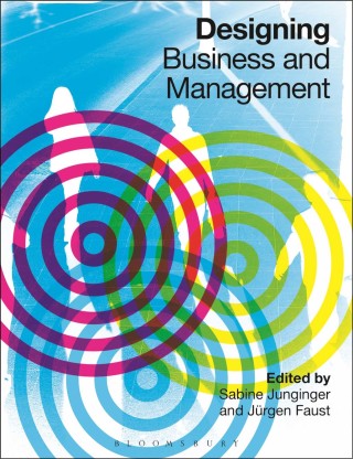 Cover image: Designing Business and Management 1st edition 9780857856241