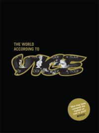 Cover image: The World According to Vice 9781847679697