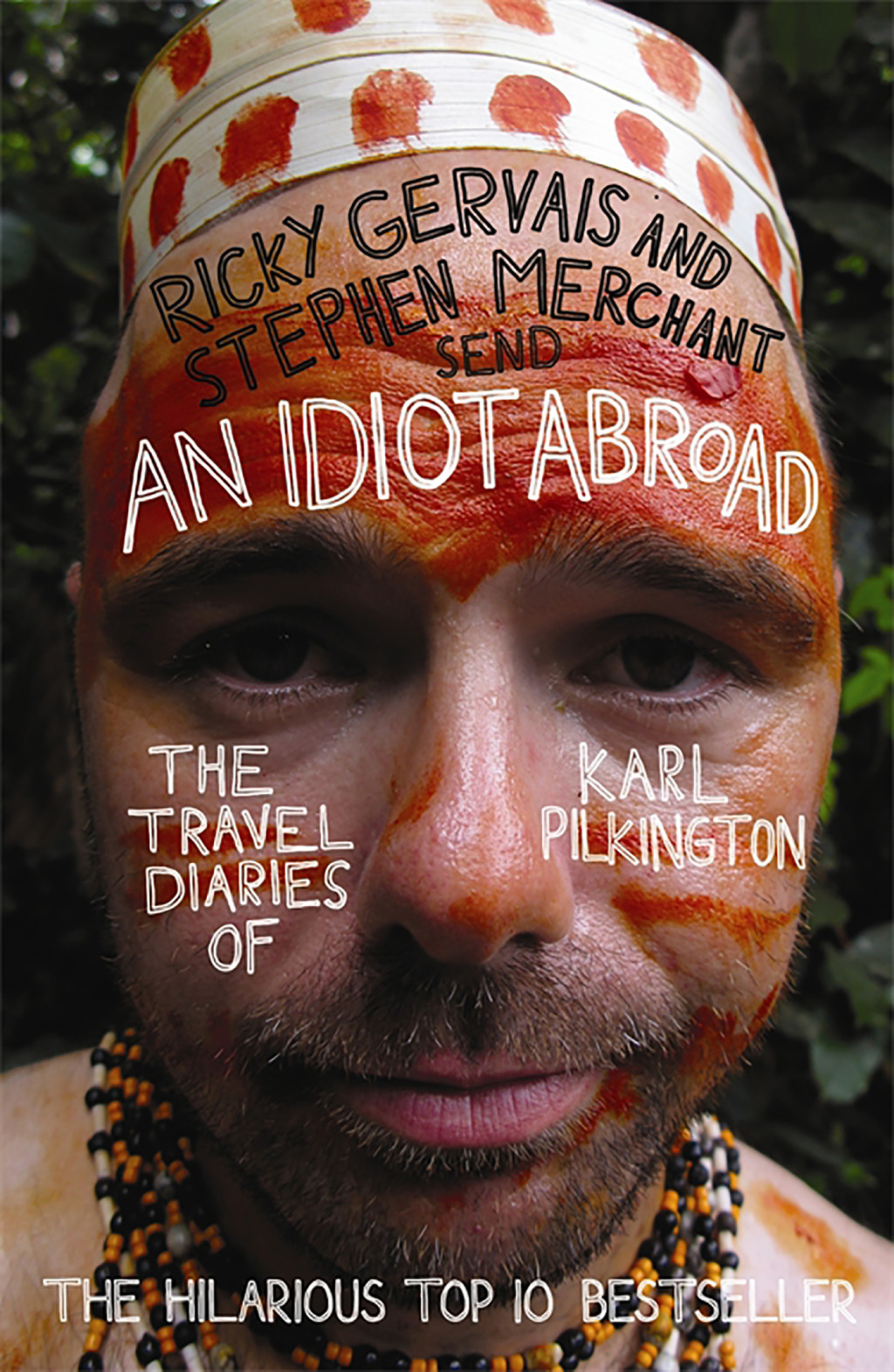 An Idiot Abroad eBook