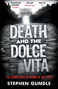Omslagafbeelding: Death and the Dolce Vita 9781847676559