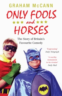 Cover image: Only Fools and Horses 9780857860545
