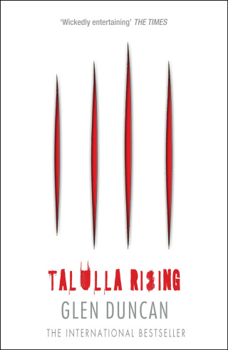 Cover image: Talulla Rising (The Last Werewolf 2) 9781847679499