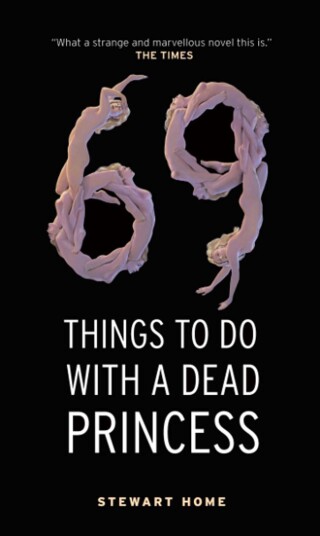 Titelbild: 69 Things To Do With A Dead Princess 9781841951829