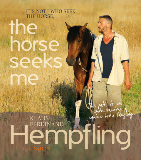 It's Not I Who Seek the Horse, the Horse Seeks Me: My Path to an Understanding of Equine Body Language - FULL INSTANT DOWNLOAD | PDF DOCX EPUB