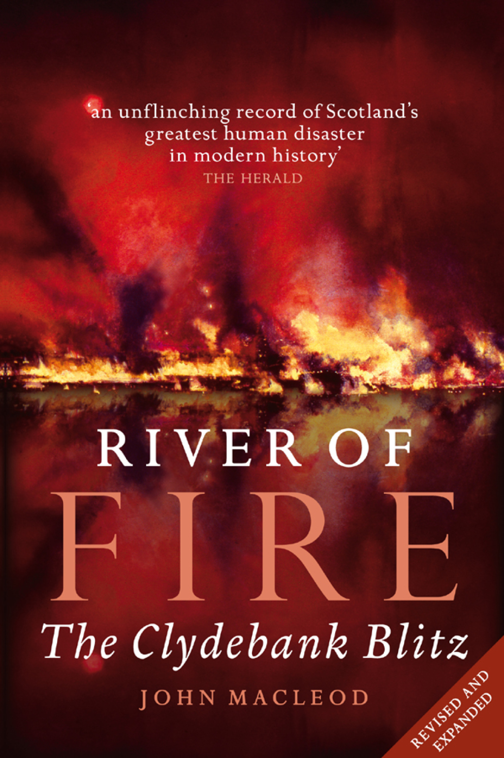 River of Fire The Clydebank Blitz