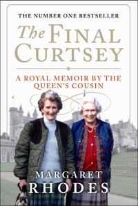 Cover image: The Final Curtsey 9780954127565