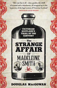 Cover image: The Strange Affair of Madeleine Smith 9781841831138