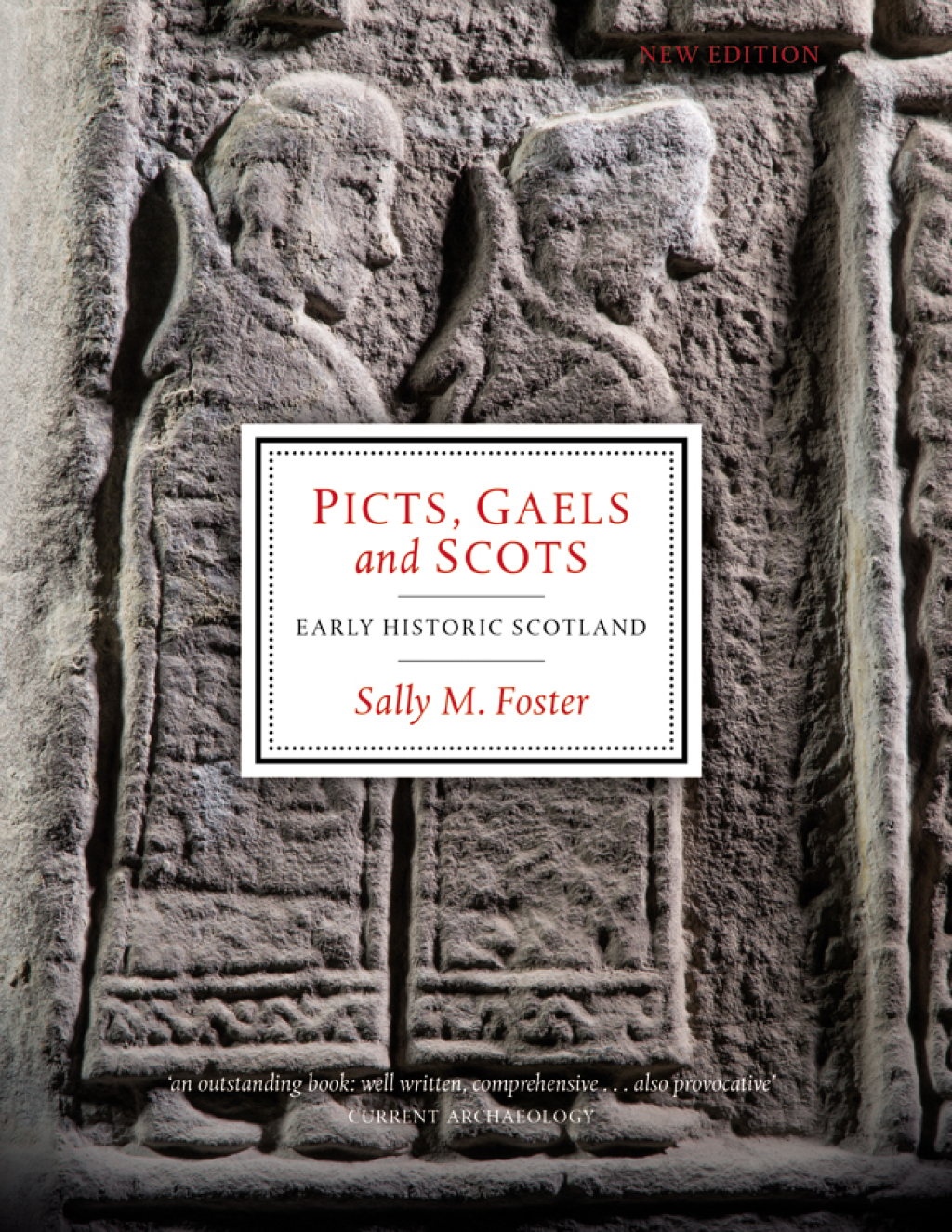 Picts, Gaels and Scots Early Historic Scotland