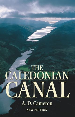 Cover image: The Caledonian Canal 1st edition 9781841584034