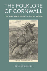 Imagen de portada: The Folklore of Cornwall 1st edition 9780859894708