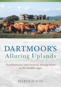 Cover image: Dartmoor's Alluring Uplands 1st edition 9780859898652