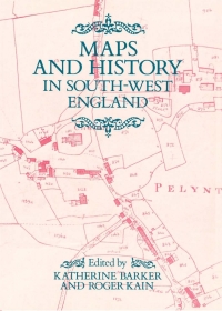 Omslagafbeelding: Maps And History In South-West England 1st edition 9780859893732