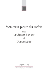 Cover image: Mon Coeur Pleure D'Autrefois 1st edition 9780859897297