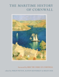 صورة الغلاف: The Maritime History of Cornwall 1st edition 9780859898508