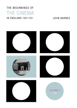 Imagen de portada: The Beginnings Of The Cinema In England,1894-1901: Volume 3 1st edition 9780859899796