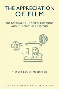 Cover image: The Appreciation of Film 1st edition 9780859899895