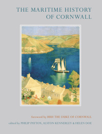 Omslagafbeelding: The Maritime History of Cornwall 1st edition 9780859898508