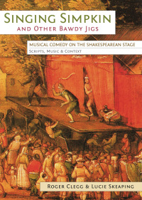 Imagen de portada: Singing Simpkin and other Bawdy Jigs 1st edition 9780859898782