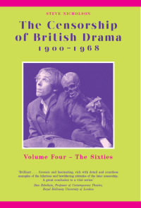 表紙画像: The Censorship of British Drama 1900-1968 Volume 4 1st edition 9780859899611