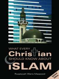 Cover image: What Every Christian Should Know About Islam 9780860373759