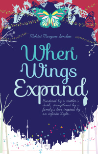Omslagafbeelding: When Wings Expand 9780860374992