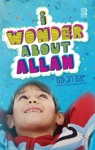 Cover image: I Wonder About Allah 9780860375036