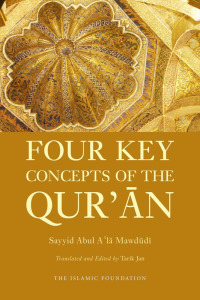 Omslagafbeelding: Four Key Concepts of the Qur'an 9780860375722