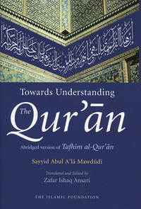 Omslagafbeelding: Towards Understanding the Qur'an 9780860375104