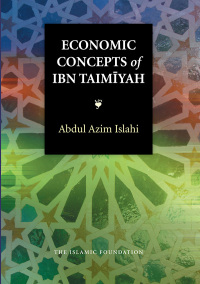 Cover image: Economic Concepts of Ibn Taimiyah 9780860371823