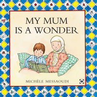Cover image: My Mum is A Wonder 9780860372981