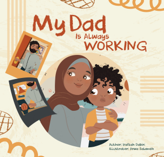 صورة الغلاف: My Dad is Always Working 9780860378419
