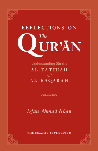 صورة الغلاف: Reflections on the Quran 9780860374459