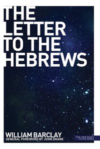 Cover image: The Letter to the Hebrews 9780715209028