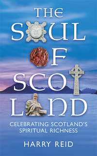 Cover image: The Soul of Scotland 9780715209738