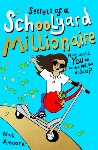 Cover image: Secrets of a Schoolyard Millionaire