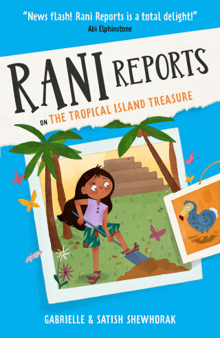 Cover image: Rani Reports on the Tropical Island Treasure