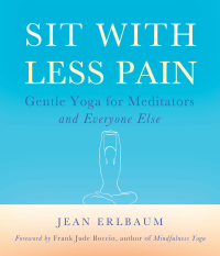Cover image: Sit With Less Pain 9780861716791