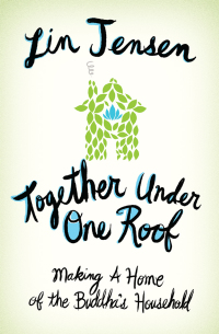 Cover image: Together Under One Roof 9780861715541