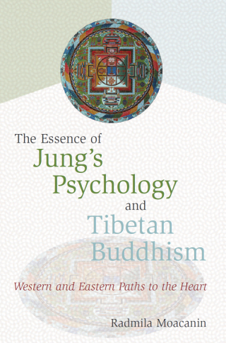 Cover image: The Essence of Jung's Psychology and Tibetan Buddhism 9780861713400