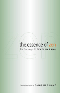 Cover image: The Essence of Zen 9780861715336
