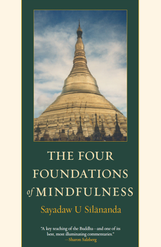 Cover image: The Four Foundations of Mindfulness 9780861713288