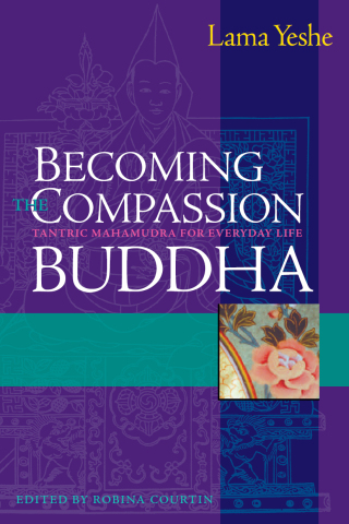 Cover image: Becoming the Compassion Buddha 9780861713431