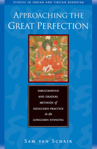 Cover image: Approaching the Great Perfection 9780861713707