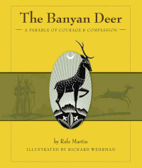Cover image: The Banyan Deer 9780861716258